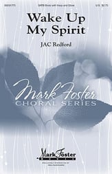 Wake Up My Spirit SATB choral sheet music cover